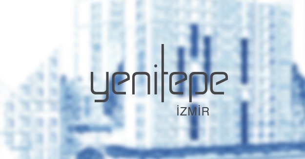 Yenitepe İzmir projesi lansmana özel fiyatlar!