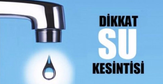 İzmir su kesintisi! 3 Haziran 2017