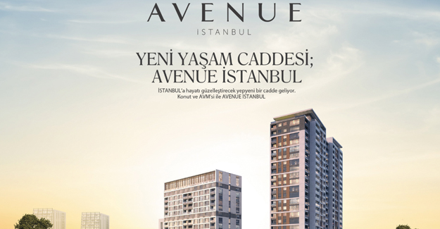 Büyükçekmece'ye yeni proje; Avenue İstanbul projesi