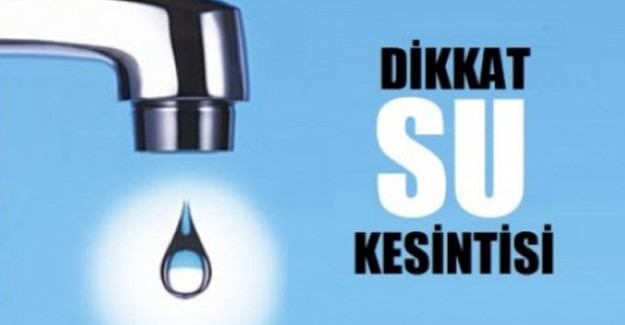 Bursa su kesintisi! 5 Eylül 2017
