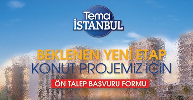 Tema İstanbul Bahçe projesi ön talep formu!