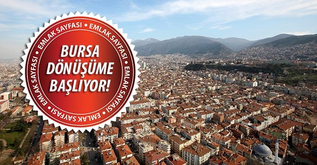 Bursa kentsel dönüşüm projelerinde son durum!