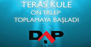 Teras Kule DAP Yapı imzası ile yükselecek!