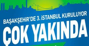 3. İstanbul Başakşehir projesi ne zaman teslim?