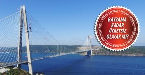 Yavuz Sultan Selim Köprüsü ne zaman açılacak?