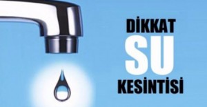 İzmir su kesintisi! 24 Haziran 2017