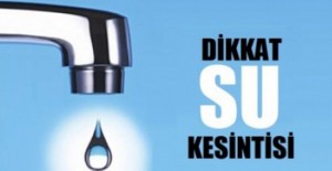 İzmir su kesintisi! 8 Temmuz 2017