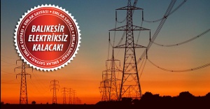 Balıkesir'de elektrik kesintisi! 31 Ağustos 2015