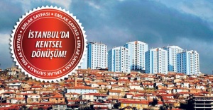 İstanbul kentsel dönüşüm projelerinde son durum!